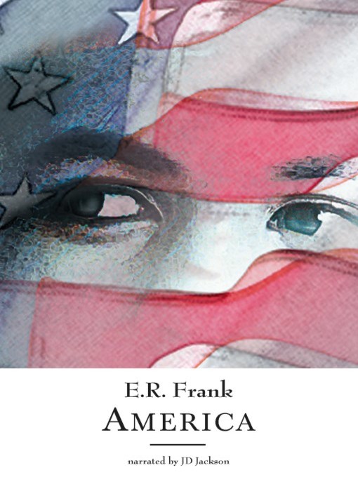 Title details for America by E.R. Frank - Available